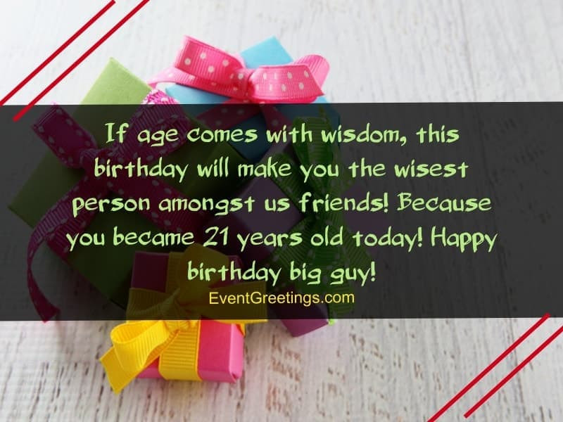 Funny 21st Birthday Wishes
 70 Extraordinary 21st Birthday Quotes and Wishes With Love