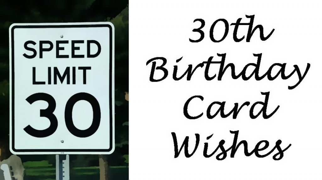 Funny 30th Birthday Wishes
 30th Birthday Card Messages 30th Birthday Wishes and Poems