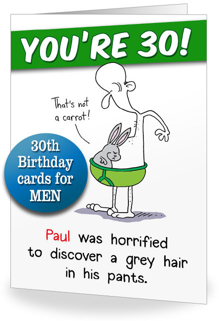 Funny 30th Birthday Wishes
 30th Birthday Cards