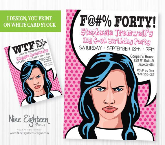 Funny 40th Birthday Invitations
 78 best images about Grown up Birthday Parties on