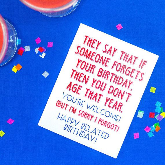 Funny Belated Birthday Quotes
 Belated Birthday Card by LoopsAndBelles on Etsy
