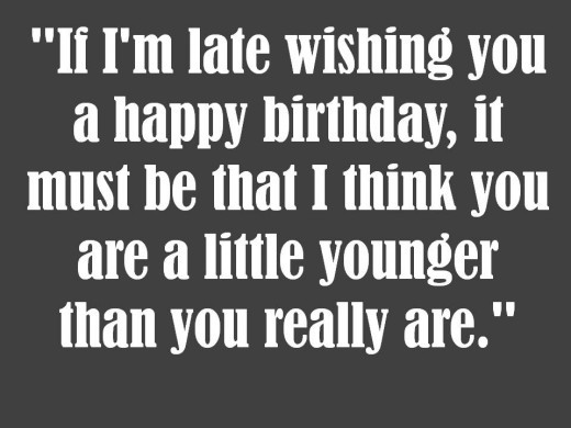 Funny Belated Birthday Quotes
 Belated Birthday Messages Funny and Sincere Card Wishes