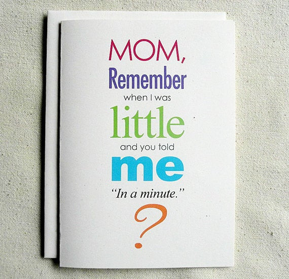 Funny Birthday Card For Mom
 Mother Birthday Card Funny Mom Remember when I was Little
