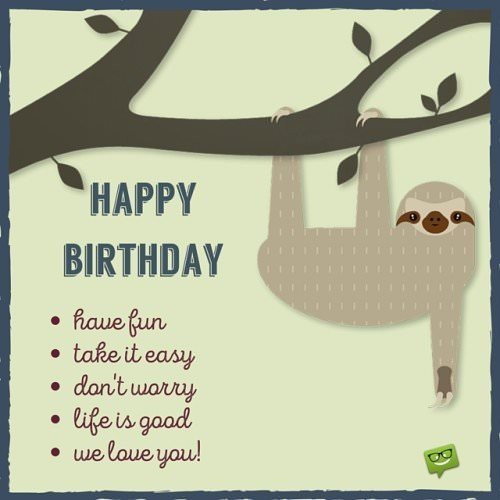 Funny Birthday Wish For A Friend
 Huge List of Funny Birthday Quotes