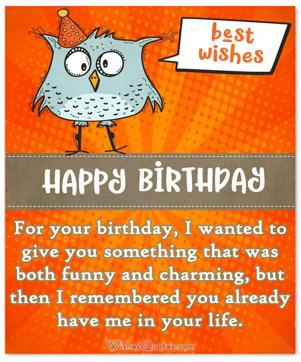 Funny Birthday Wish For A Friend
 Funny Birthday Wishes for Friends and Ideas for Maximum