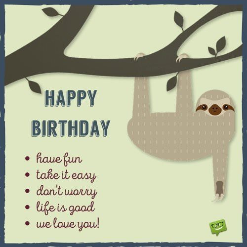 Funny Birthday Wishes For Friends
 Huge List of Funny Birthday Quotes
