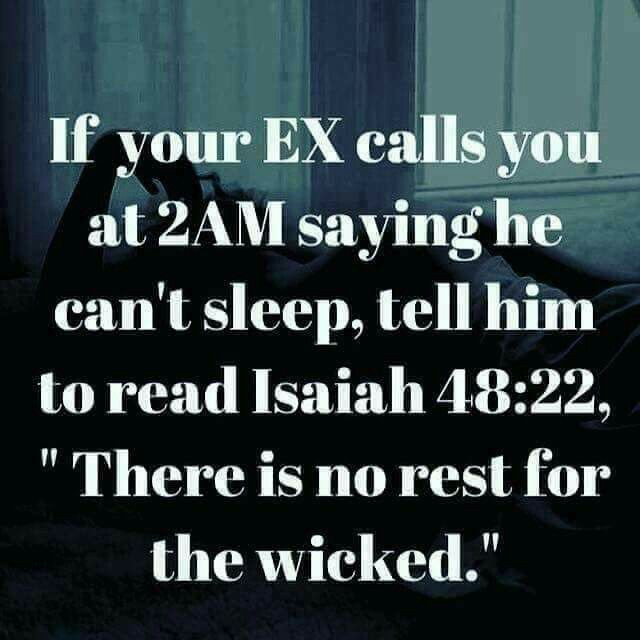 Funny Christian Quotes
 There s no rest for the wicked