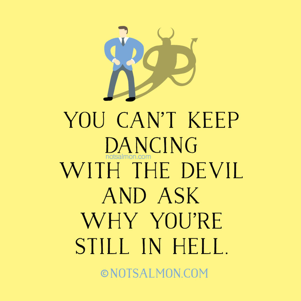 Funny Devil Quotes
 15 Amusing Quotes To Make You Smile And Brighten Your Day