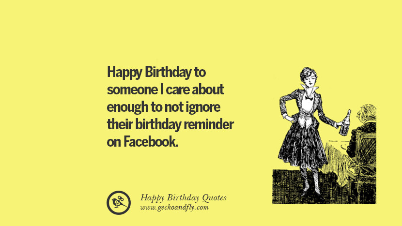 Funny Facebook Birthday Cards
 33 Funny Happy Birthday Quotes and Wishes For