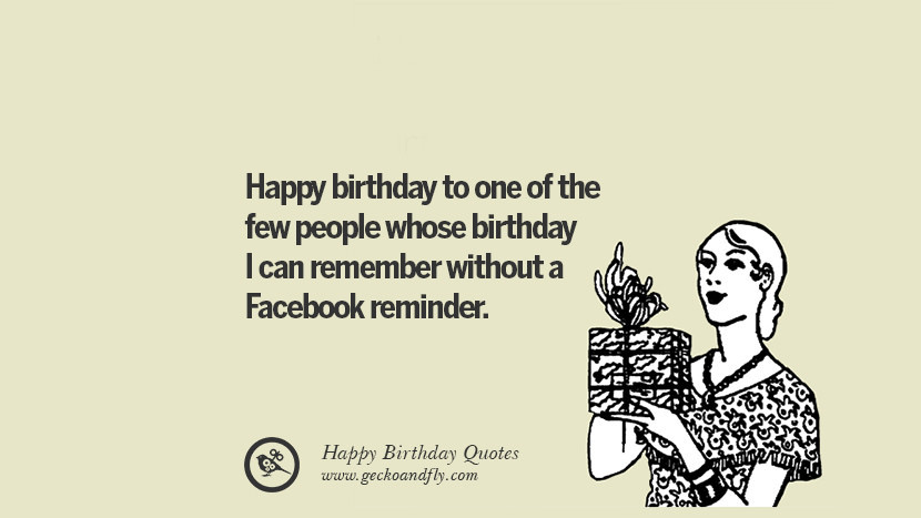 Funny Facebook Birthday Cards
 The Best Funny Happy Birthday Quotes and Wishes For