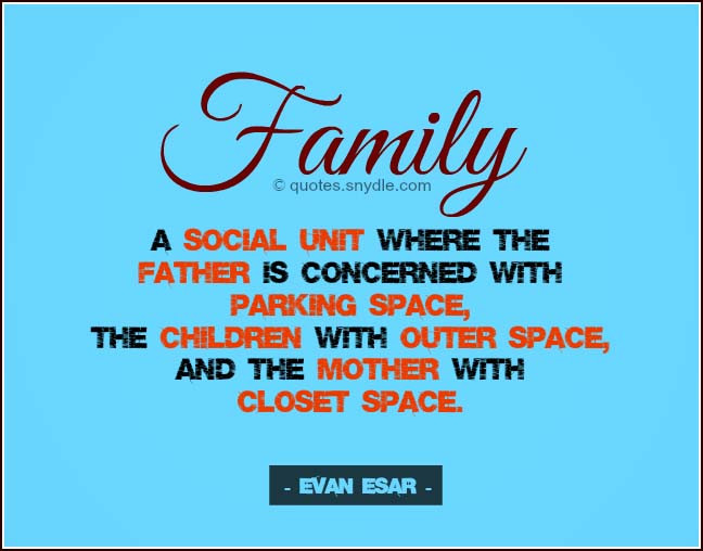 Funny Family Quotes And Sayings
 Funny Family Quotes and Sayings with Quotes and