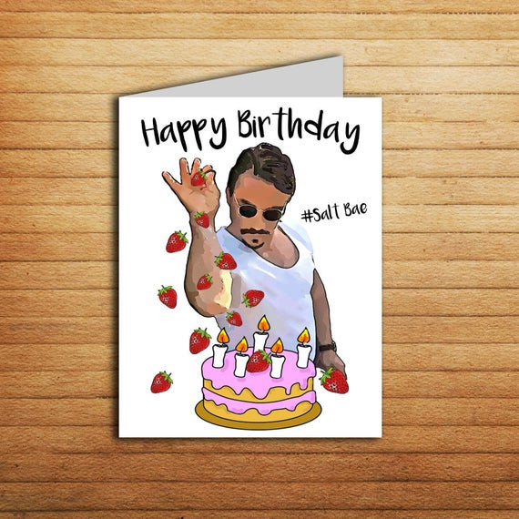 Funny Free Printable Birthday Cards
 Salt Bae Birthday Card Printable Funny Birthday Card for