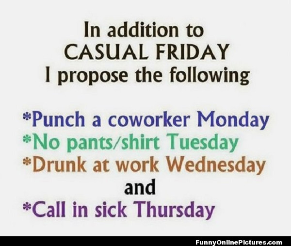 Funny Friday Quotes For Work
 Friday Quotes Humorous QuotesGram