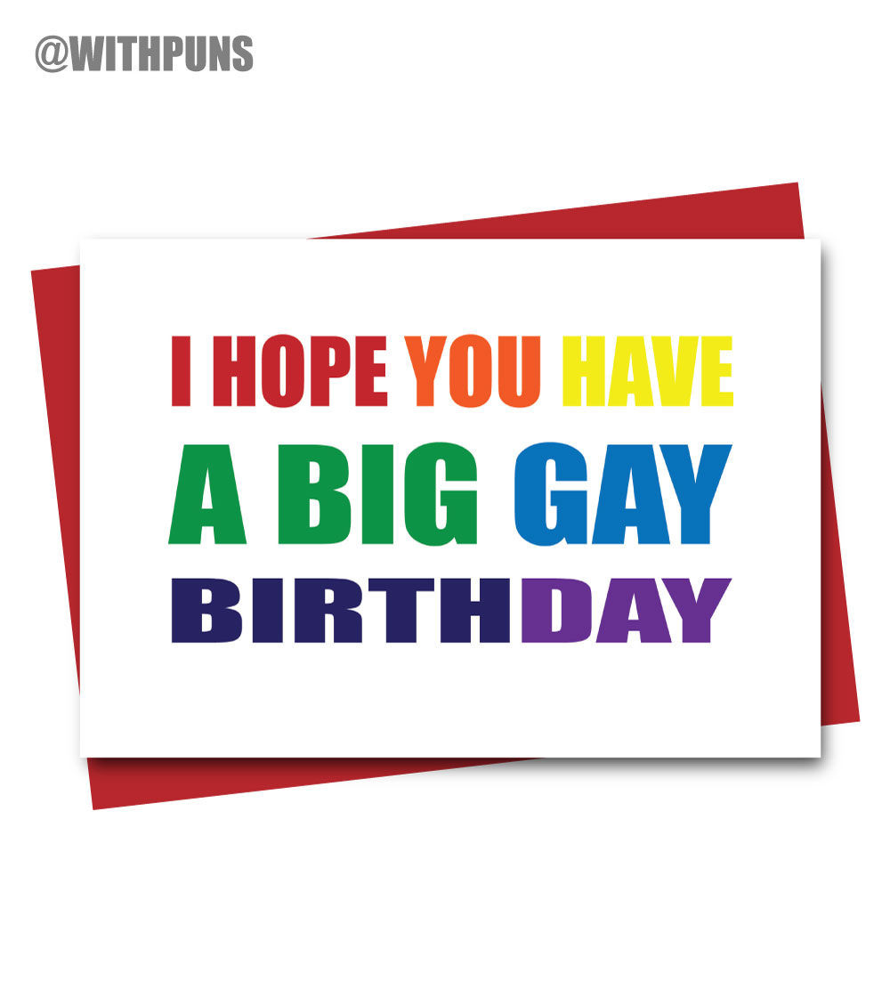 Funny Gay Birthday Cards
 Funny Gay Birthday Card Funny Gay Happy Birthday Card Card