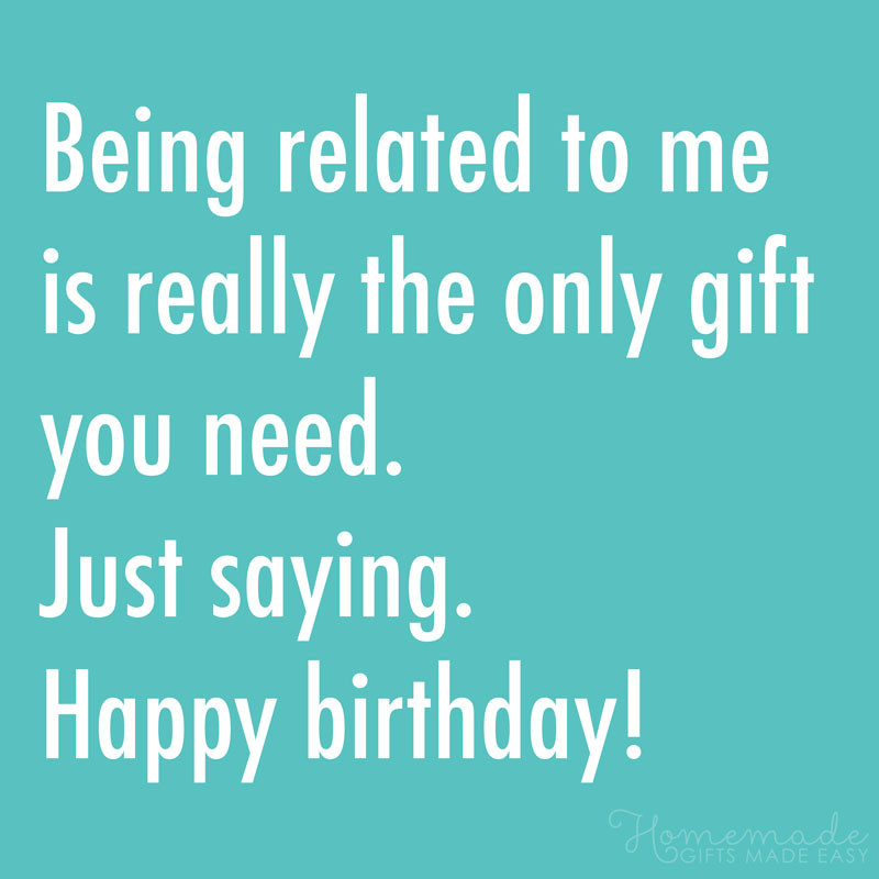 Funny Happy Birthday Brother Quotes
 150 Happy Birthday Wishes for Brother Best Funny