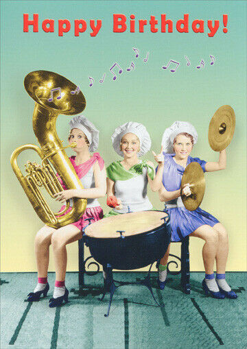 Funny Happy Birthday Greeting
 Women Playing Instruments Funny Birthday Card Greeting