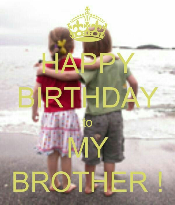 Funny Happy Birthday Wishes For Brother
 My Brother