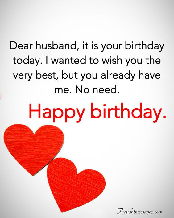 Funny Husband Birthday Wishes
 28 Birthday Wishes For Your Husband Romantic Funny