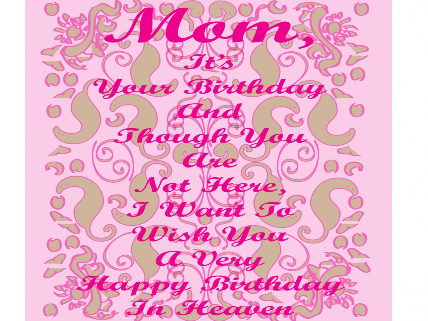 Funny Mom Birthday Quotes From Daughter
 Funny Birthday Quotes For Daughter QuotesGram