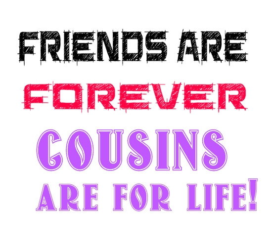 Funny Quotes About Cousins
 Funny Quotes About Cousins QuotesGram