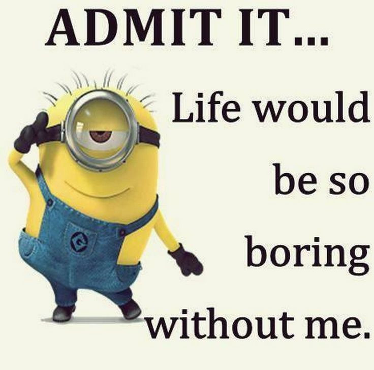 Funny Quotes About Me
 Top 40 Funny despicable me Minions Quotes – Quotes Words