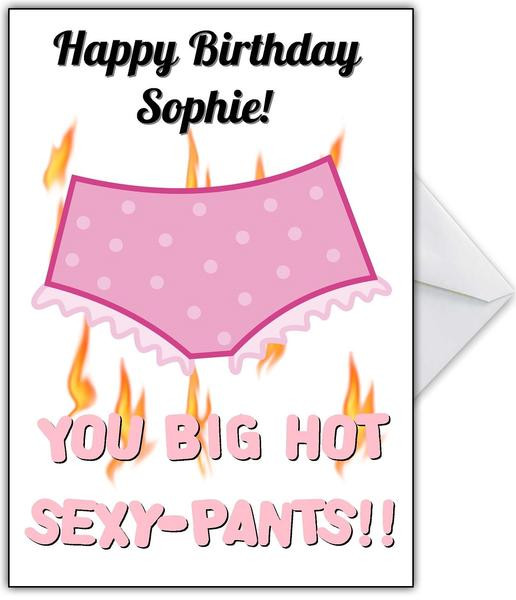 Funny Sexy Birthday Cards
 Funny Birthday Card "You Big Hot y Pants " – That Card Shop