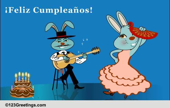 Funny Spanish Birthday Wishes
 Spanish Birthday Dance Free Specials eCards Greeting