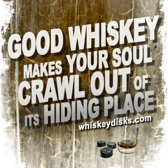Funny Whiskey Quotes
 10 best Whiskey Quotes images on Pinterest