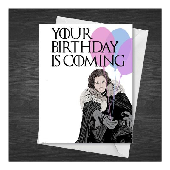 Game Of Thrones Birthday Card
 Jon Snow Birthday Card Game of Thrones GOT by LazyKitsch