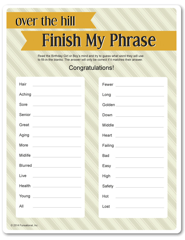 Games For 50th Birthday Party
 Printable Over The Hill Finish My Phrase