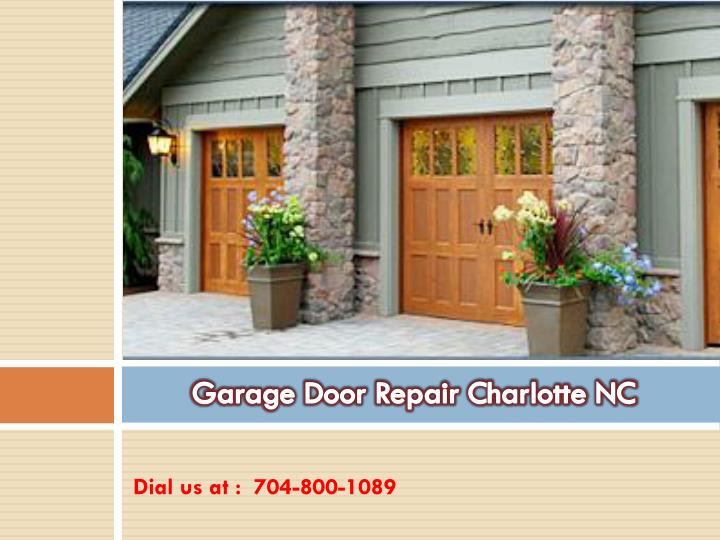 Garage Door Repair Charlotte Nc
 PPT Garage Door Repair Charlotte NC PowerPoint
