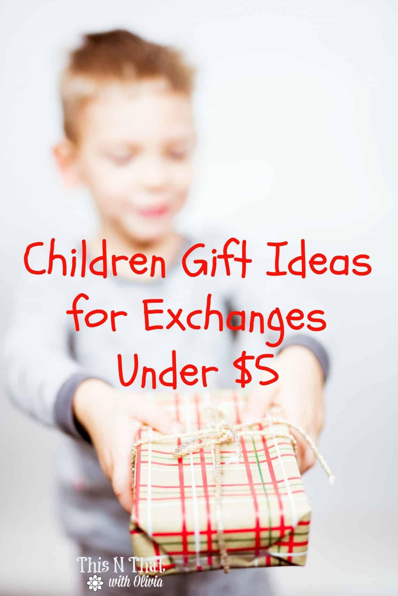 Gift Exchange Ideas For Kids
 Children s Gift Exchange Ideas Gift Exchange Children