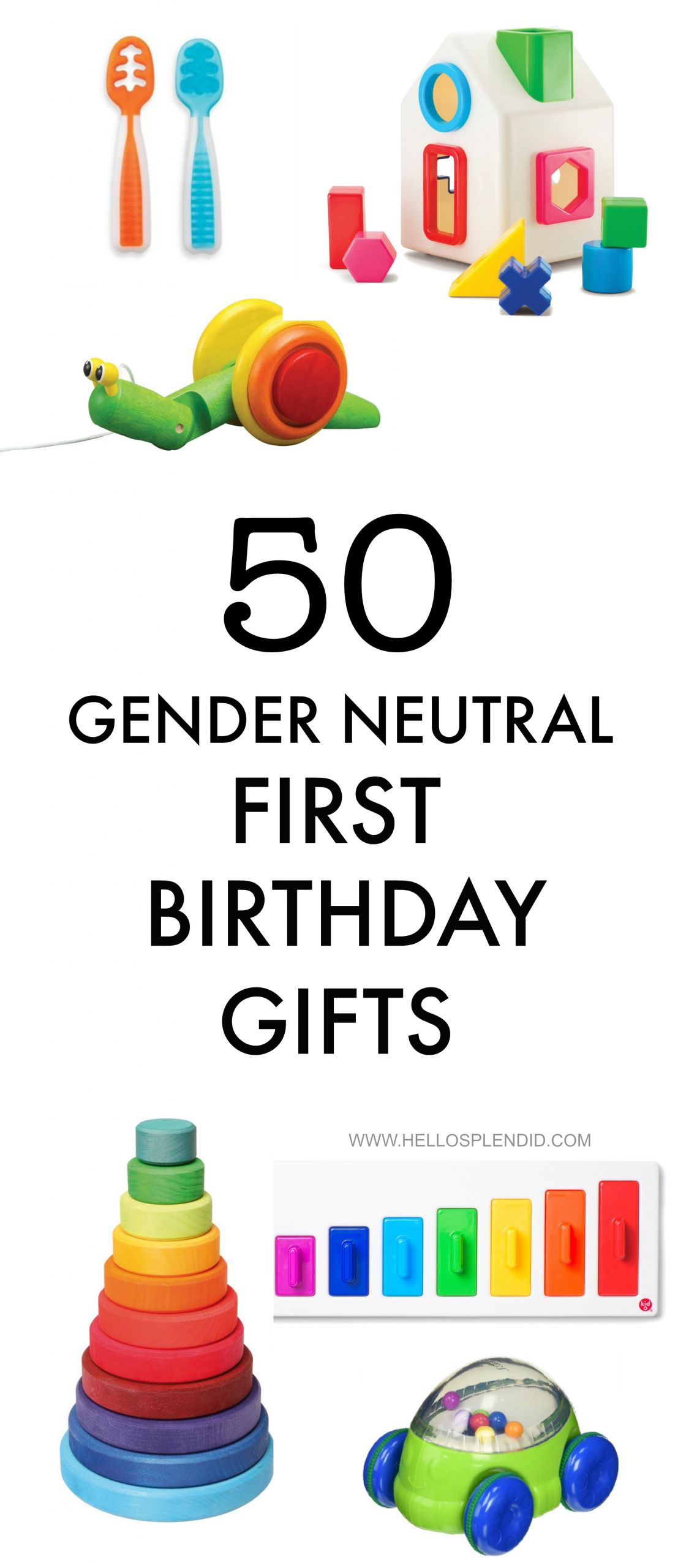 Gift For First Birthday
 50 Gender Neutral First Birthday Gifts Hello Splendid