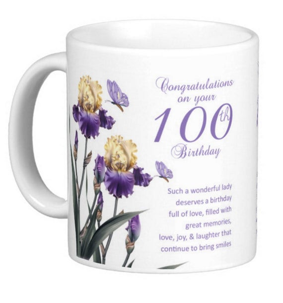 Gift Ideas For 100Th Birthday
 100th birthday t mug with Iris butterflies and a lovely