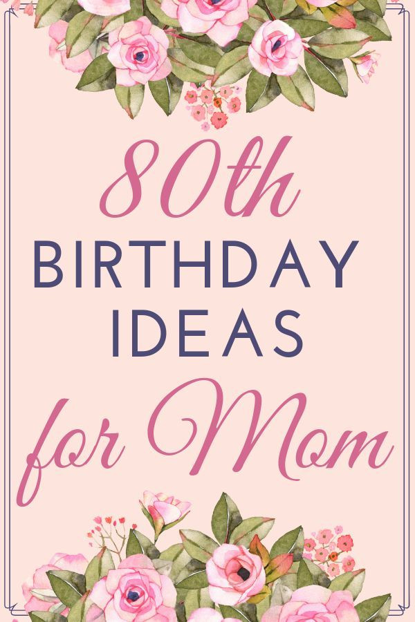 Gift Ideas For 80th Birthday
 80th Birthday Gift Ideas for Mom