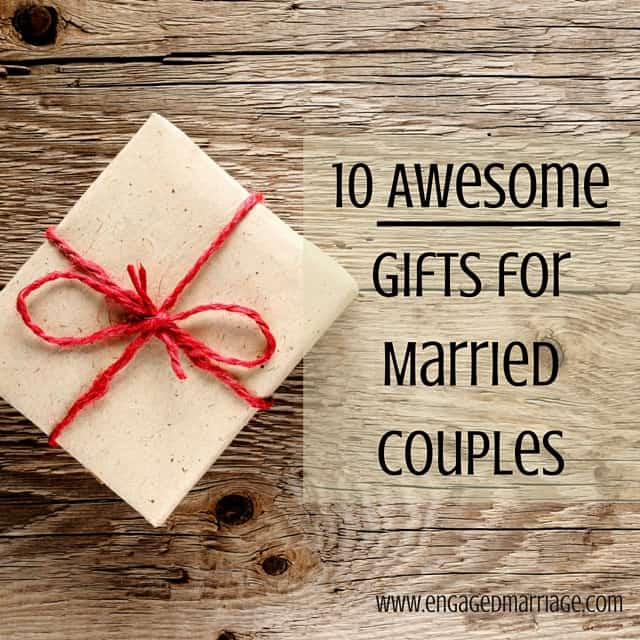 Gift Ideas For A Married Couple
 10 Awesome Gifts for Married Couples