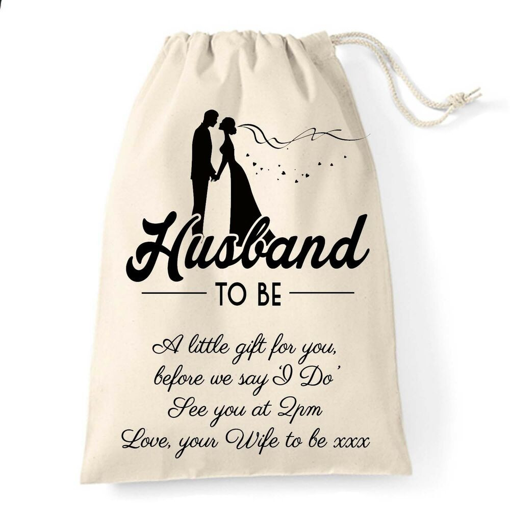 Gift Ideas For Husband On Wedding Day
 Personalised wedding day morning Husband to be t bag