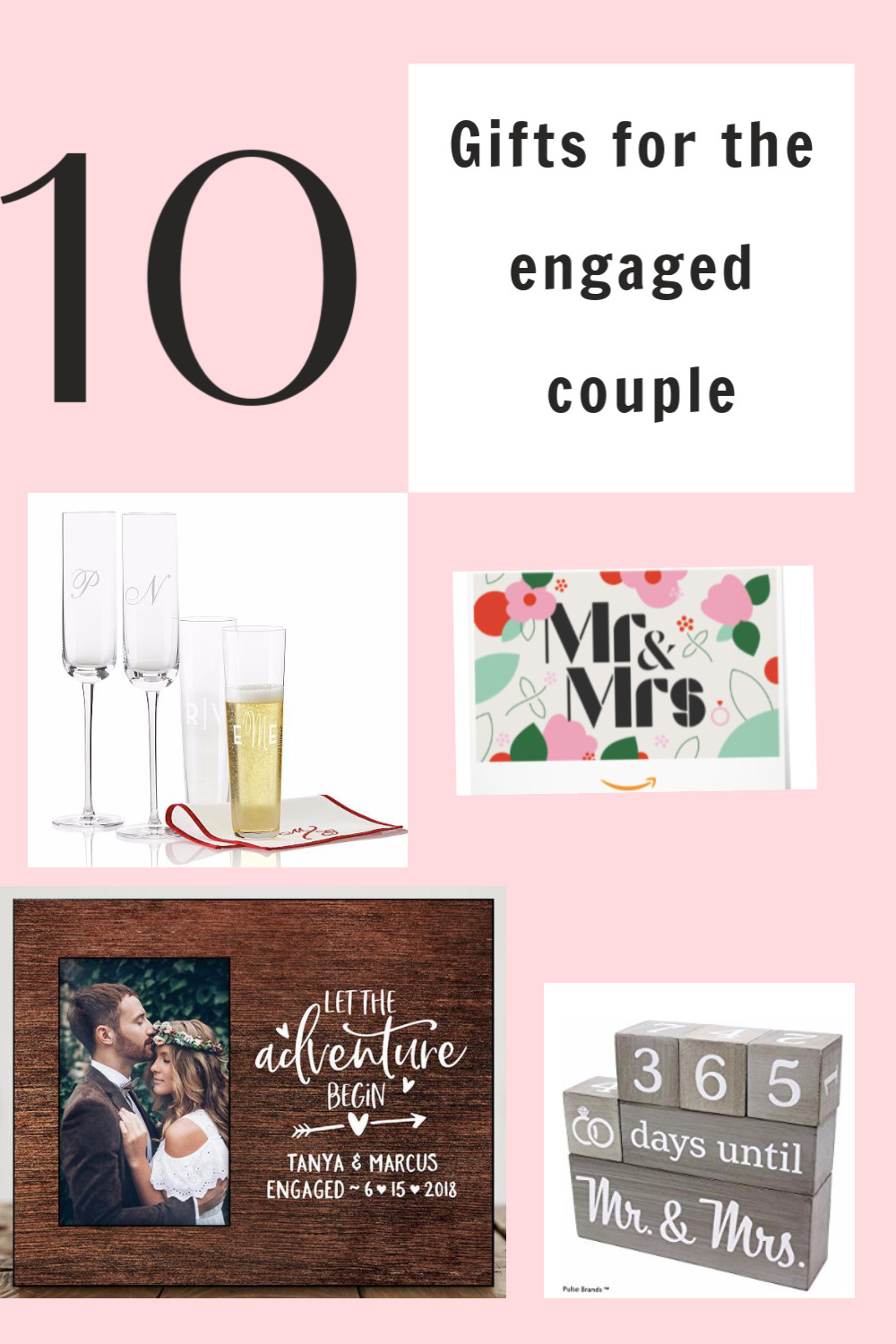 Gift Ideas For Newly Engaged Couples
 10 Cute Gift Ideas for the Engaged Couple