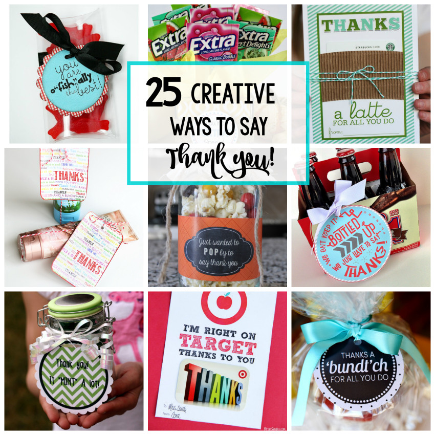 Gift Ideas Thank You
 25 Creative Ways to Say Thank You Crazy Little Projects