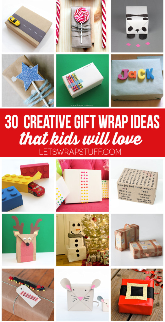 Gift Wrapping For Kids
 30 Creative Gift Wrap Ideas for Kids Lines Across