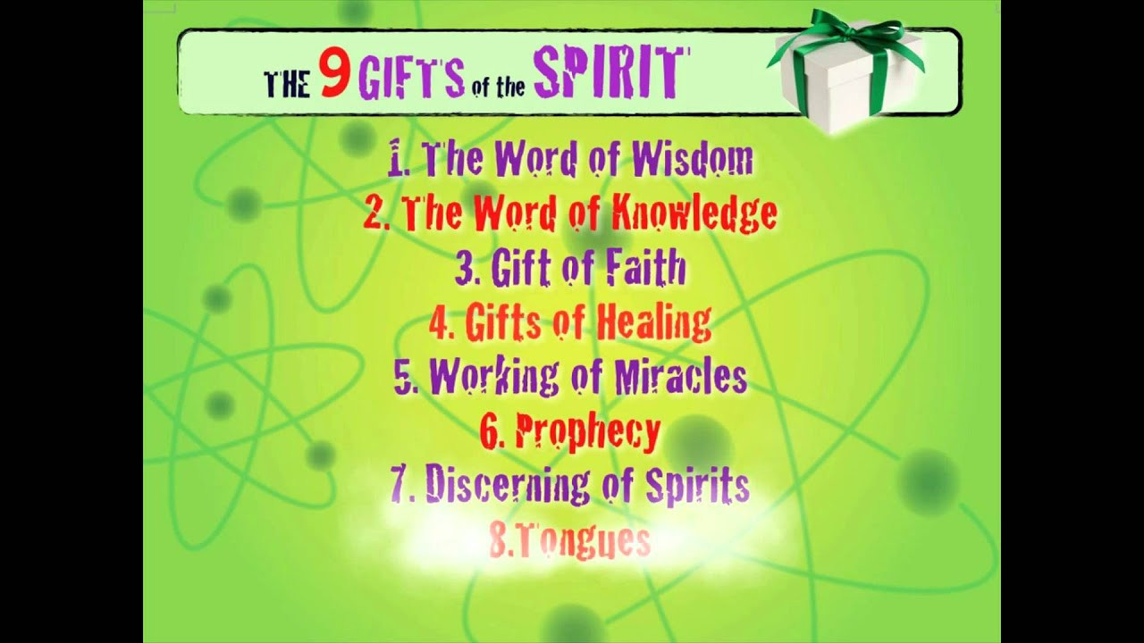 Gifts Of The Holy Spirit For Kids
 9 Gifts of the Spirit Video
