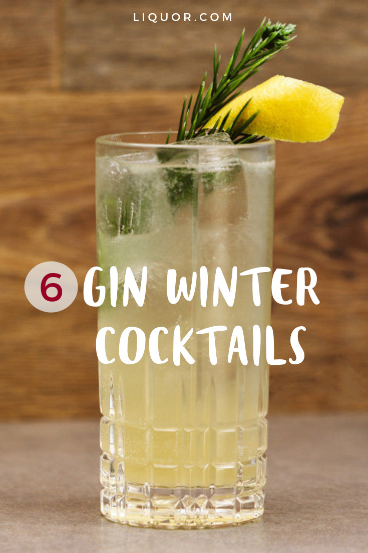 Gin Drinks For Winter
 6 Gin Cocktails for Winter Sipping