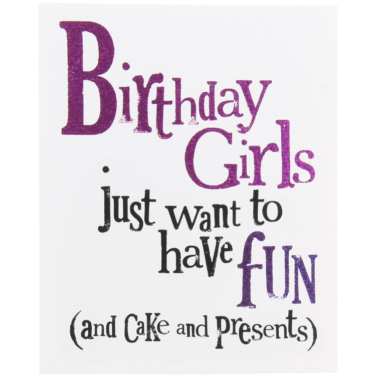 Girls Birthday Quotes
 21 Birthday Quotes For Girls QuotesGram