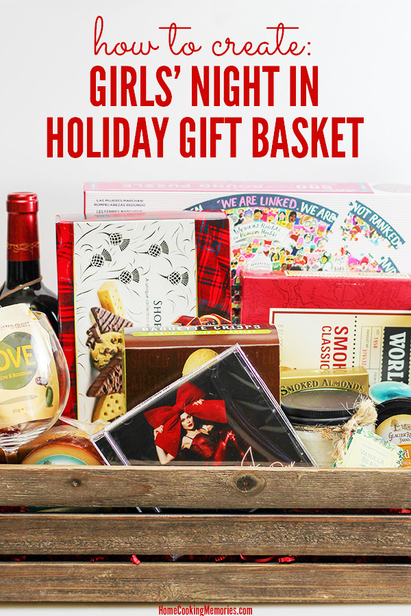 Girls Night Gift Ideas
 Girls Night Holiday Gift Basket Idea Home Cooking Memories