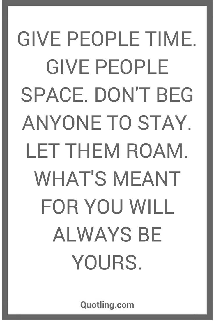 Giving Space In A Relationship Quotes
 3926 best Relationships 365 images on Pinterest