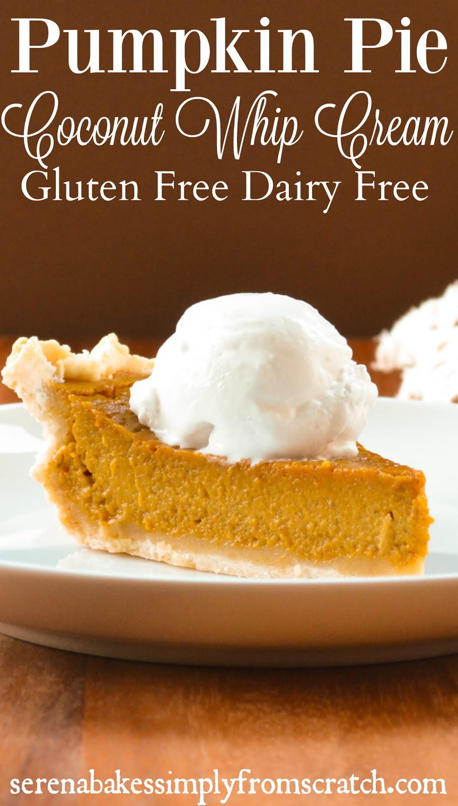 Gluten And Dairy Free Pumpkin Pie
 Gluten Free Dairy Free Pumpkin Pie With Coconut Whip Cream