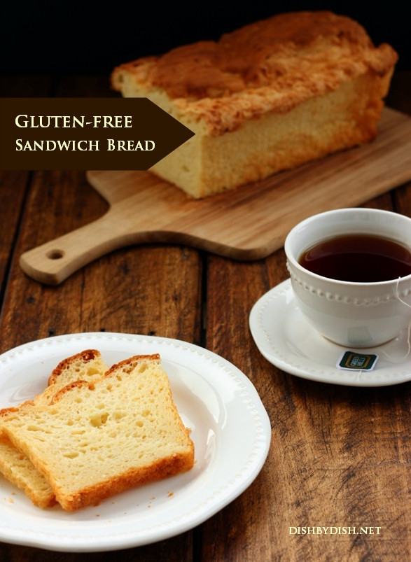 Gluten Free Sandwich Bread
 Amazing Gluten free Sandwich Bread Dish by Dish