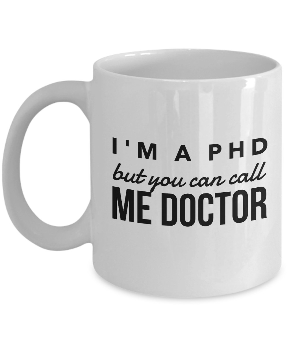 Graduation Gift Ideas For Him Master'S Degree
 Phd Gifts Idea Phd Graduation Gifts Phd Mug Phd ics