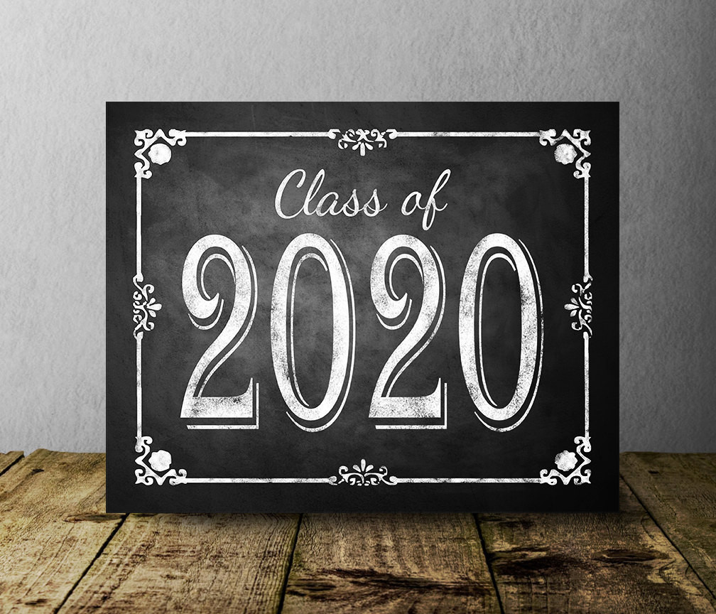 Graduation Party Decoration Ideas 2020
 Class of 2020 Chalkboard Graduation Sign Printable Digital