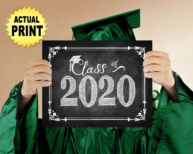 Graduation Party Decoration Ideas 2020
 Class of 2020 Graduation sign PRINTED chalkboard